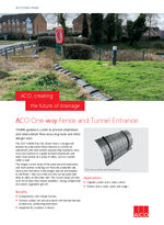 One-Way Fence and Tunnel Entrance