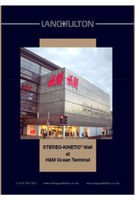 STEREO-KINETIC® Wall, H&M Ocean Terminal