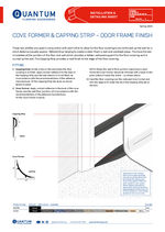Cove former and capping strip - Door frame finish