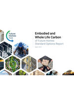 Embodied and Whole Life Carbon of Future Homes Standard Options Report