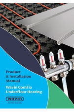 Wavin Comfia Underfloor Heating Product and Installation Manual