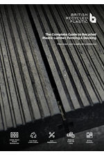 The complete guide to Reycled Plastic Lumber, Decking and Fencing 