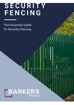 The Essential Guide to Security Fencing