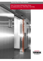Tormax IP65 non-corrosive sliding door operator