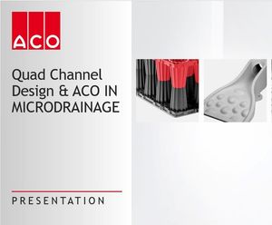 Quad channel design, ACO in Microdrainage 
