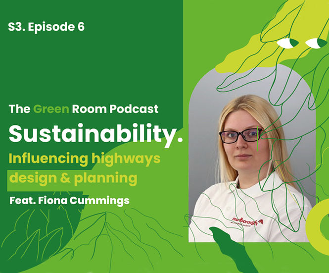 Sustainability Podcast Influencing highways design and planning