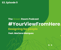 Podcast: #YourViewFromHere - designing for people