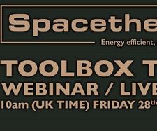 Register Now For Webinar: Spacetherm Toolbox Talk