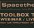 Register Now For Webinar: Spacetherm Toolbox Talk 0