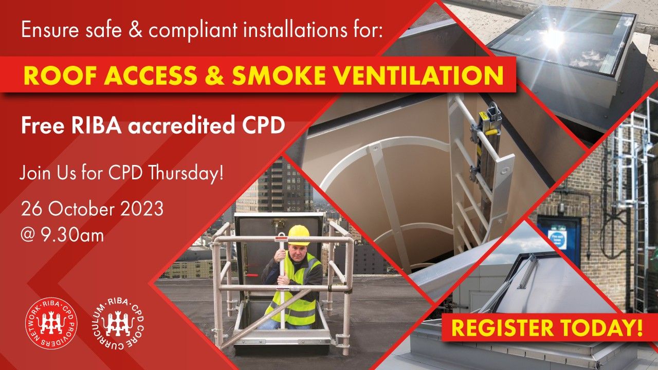 Roof Access And Natural Smoke Ventilation For Flat Roofs CPD | Bilco UK