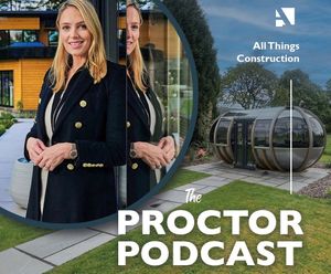 The Proctor Podcast discusses all things construction