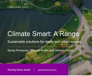Climate Smart: A Range solutions for roads and urban spaces