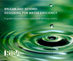 BREEAM And Beyond: Designing For Water Efficiency