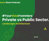 Podcast: Private v public sector landscape architecture - on this page