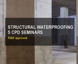 RIBA-approved structural waterproofing CPDs