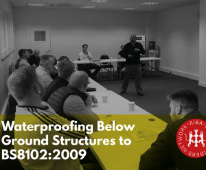 Waterproofing Below Ground Structures CPD