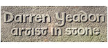 Darren Yeadon - Artist in Stone
