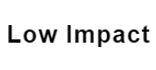 Low Impact