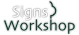 Signs Workshop